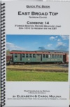 (image for) East Broad Top Narrow Gauge Combine 14 (2008)