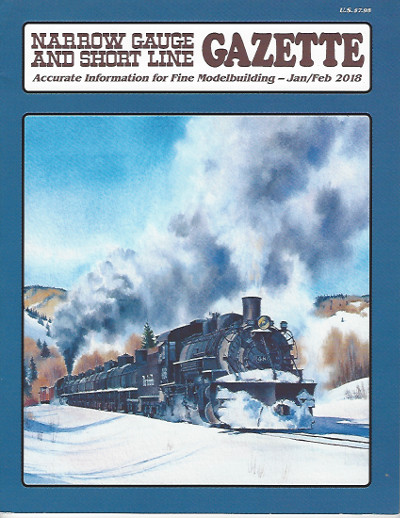 (image for) Narrow Gauge and Short Line Gazette - Jan/Feb 2018